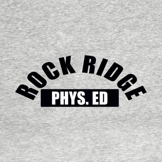 Rock Ridge Phys. Ed by SPINADELIC